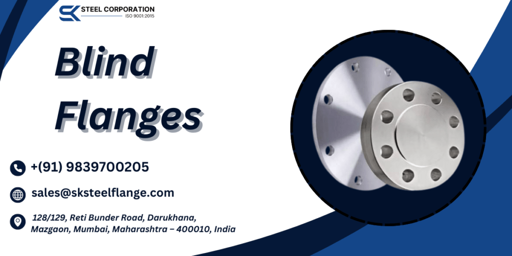 Blind Flanges Supplier