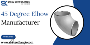 45 Degree Elbow Manufacturer