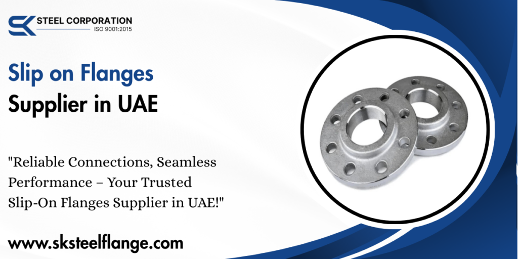 Slip on Flanges Supplier in UAE