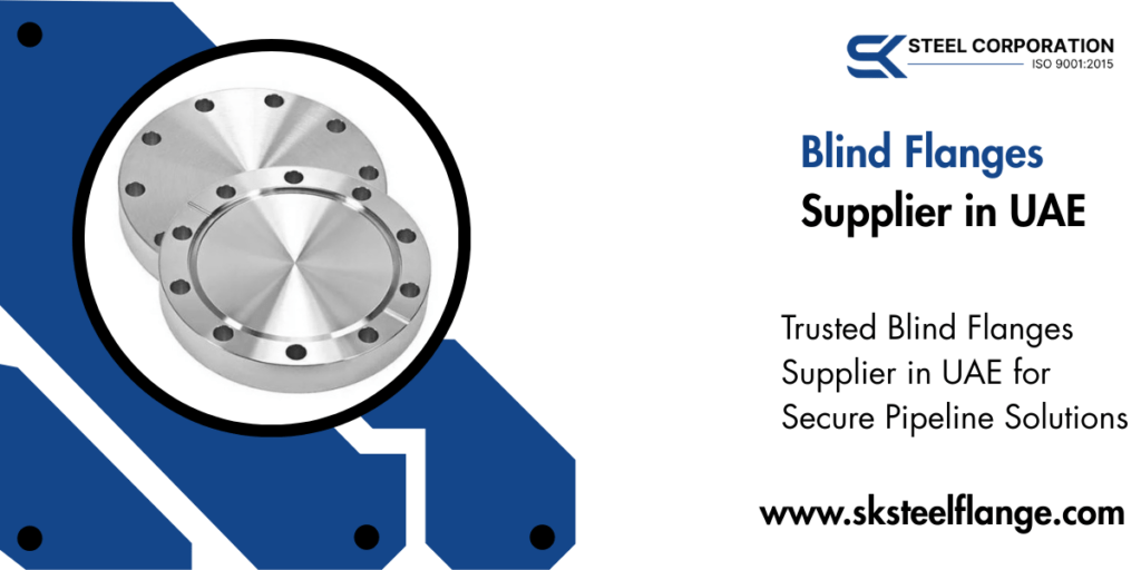Blind Flanges Supplier in UAE